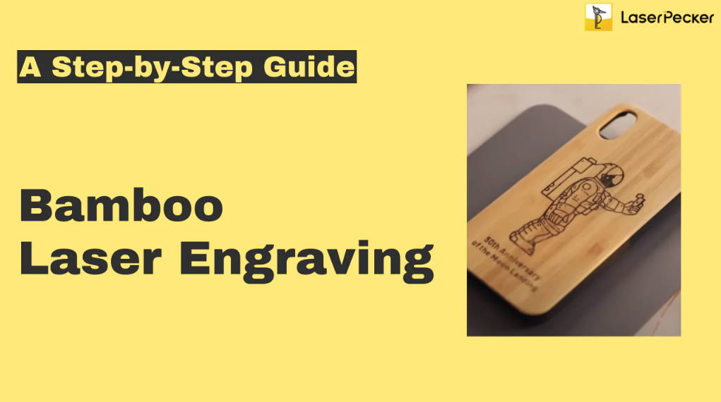 bamboo laser engraving guide